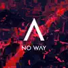 Anomalie - No Way - Single